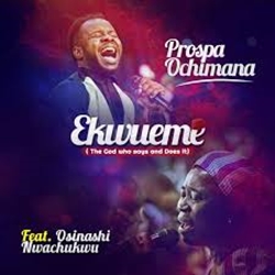 prospa ochimana -ekwumeme